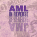 AML in Reverse