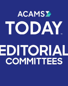 ACAMS Today Editorial Committees