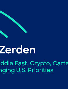 Sanctions Space Podcast Alex Zerden on the Middle East, Crypto, Cartels and Changing U.S. Priorities